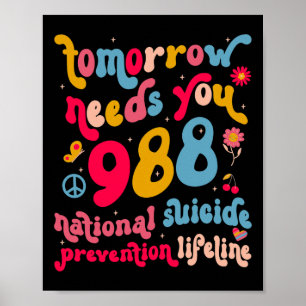 Poster Retro Amanhã Precisa de Você 988 Prevenção ao Suic