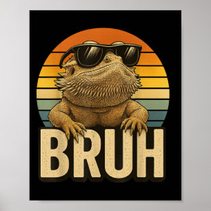 Poster Retro Bruh Beared Dragon Funny Lizard Vintage