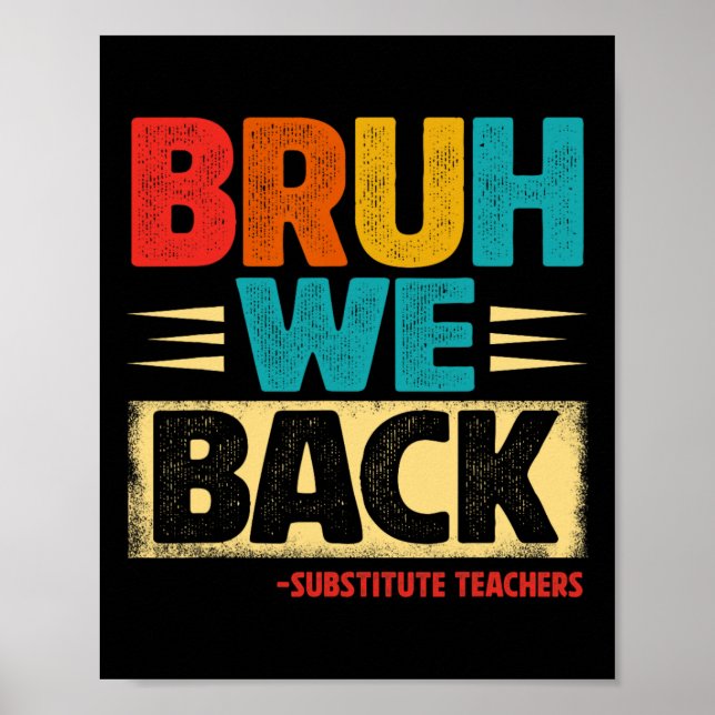Poster Retro Bruh Voltamos Substitutos Professores Divert (Frente)