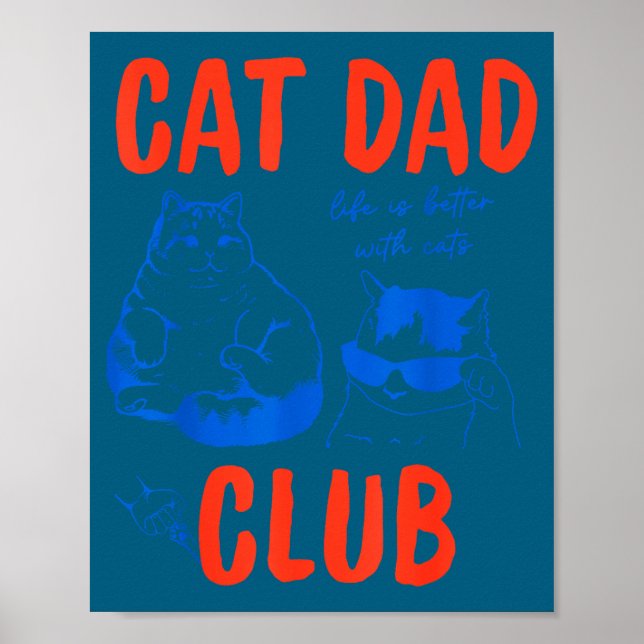 Poster Retro Cat Dad Club Life Is Better With Cats Funny  (Frente)