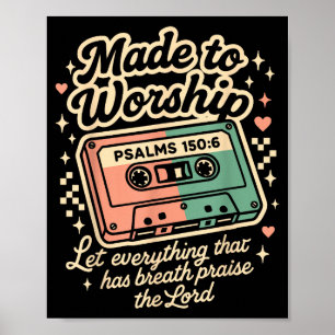 Poster Retro Cette Feito Para Adorar Salmos 150_6 Cristão