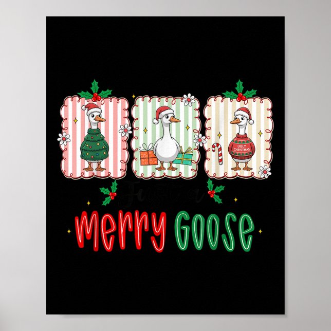 Poster Retro Cute Goosmas Christmas Funny Just A Merry Go (Frente)
