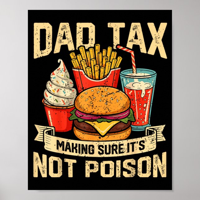 Poster Retro Dad Tax Making Sure It's Not Ison Funny Fath (Frente)