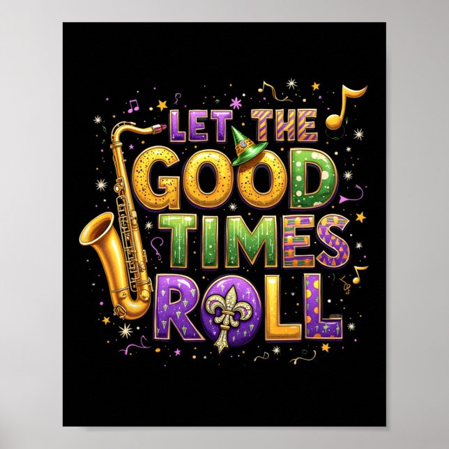 Poster Retro Deixa O Bom Tempos Rolar O Partido Mardi Gra (Frente)
