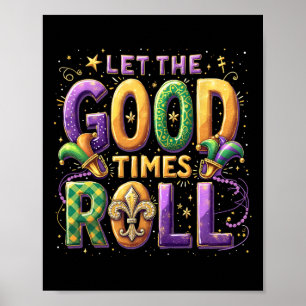 Poster Retro Deixa O Bom Tempos Rolar O Partido Mardi Gra