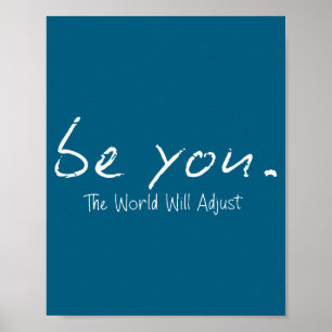 Poster Retro Divertido Seja Você O Mundo Se Adaptará