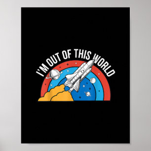 Poster Retro Engraçado Eu estou fora deste foguete espaci