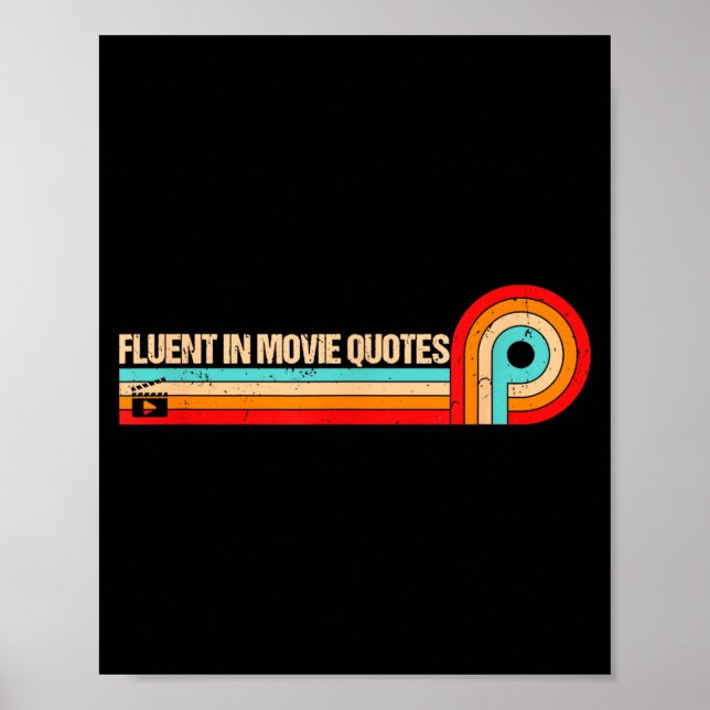 Poster Retro Es Funny Saying Fluent In Movie Quotes  (Frente)