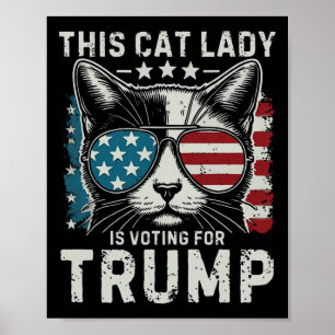 Poster Retrô Esta Dona De Gato Está votando Em Trump Band