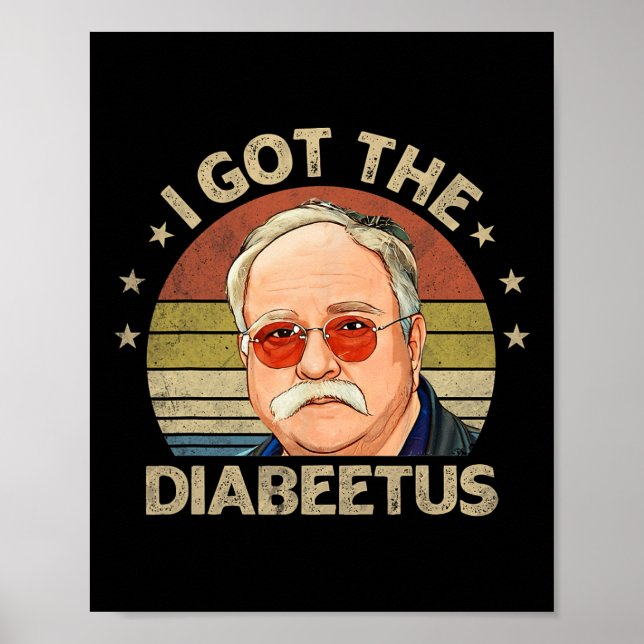 Poster Retro Eu Recebi Diabetes Engraçados Diabetes Tipo  (Frente)