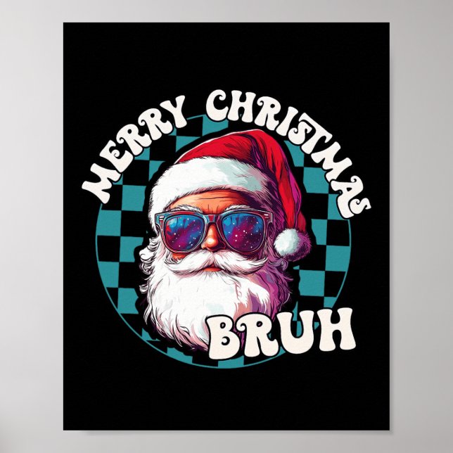 Poster Retro Feliz Natal Bruh Funny Legal Papai Noel (Frente)