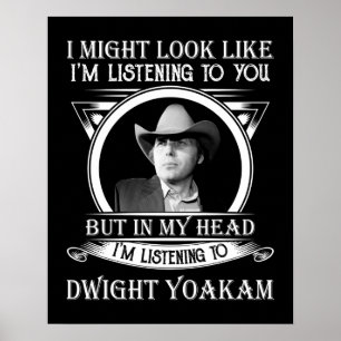 Poster Retro Funny Dwight Yoakam's Gift Men Women.png