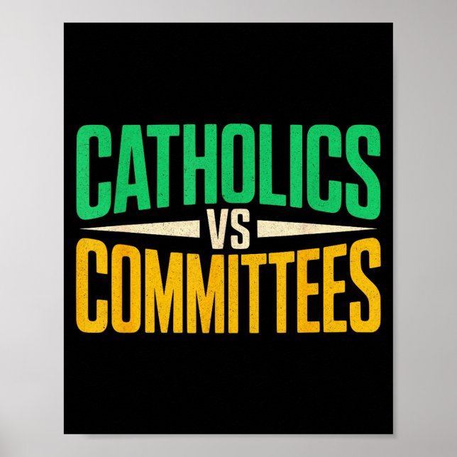 Poster Retro Funny Trendy Sarcastic Saying Catholics Vs C (Frente)