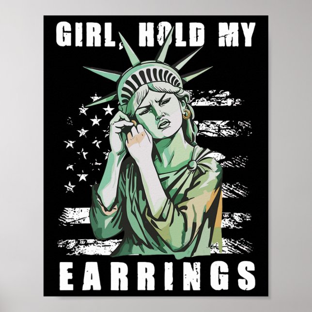 Poster Retro Girl Hold My Earrings Anti-trump Political F (Frente)