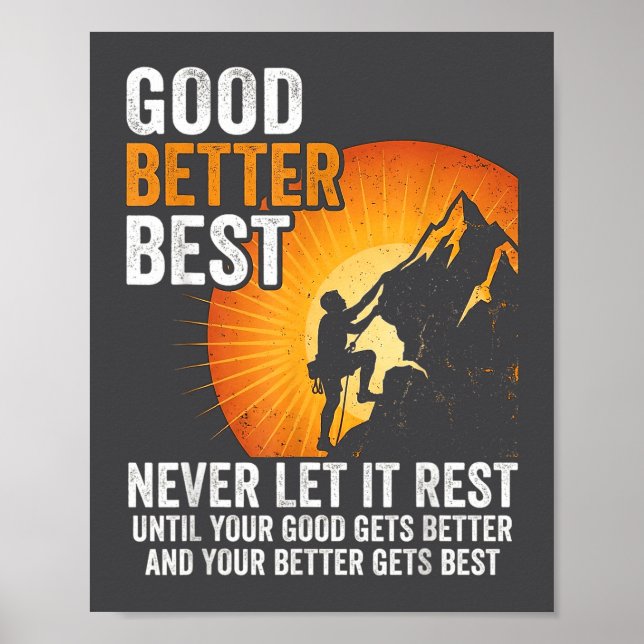 Poster Retro Good Better Never Let It Rest Till Your Good (Frente)