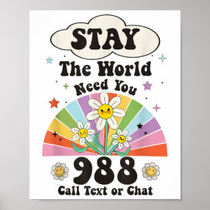 Poster Retro Groovy Fique O Mundo Precisa de Você 988 Cha