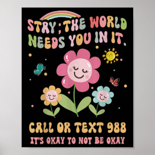 Poster Retro Groovy Keep World Precisa De 988 Suicídio An