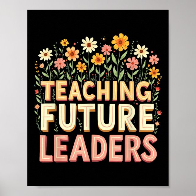 Poster Retro Groovy Teaching Future Leaders Tees Flower P (Frente)