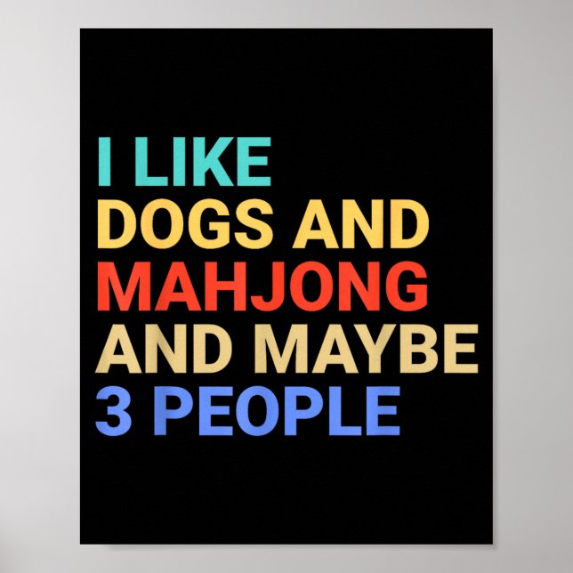 Poster Retro I Like Dogs And Mahjong Lover Funny  (Frente)