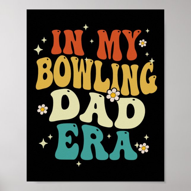 Poster Retro In My Bowling Dad Era Funny Bowling Father's (Frente)