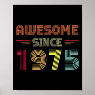 Poster Retro Incrível Desde 1975 47º Aniversário Nascido 