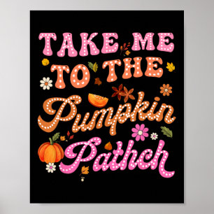 Poster Retro Leva-Me Para As Flores De Abóbora Cair