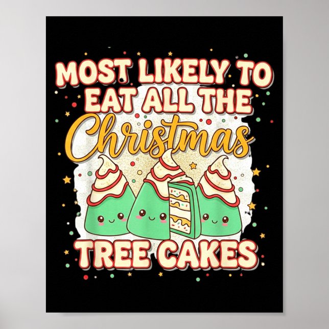 Poster Retro Most Likely To Eat All The Christmas Tree Ca (Frente)