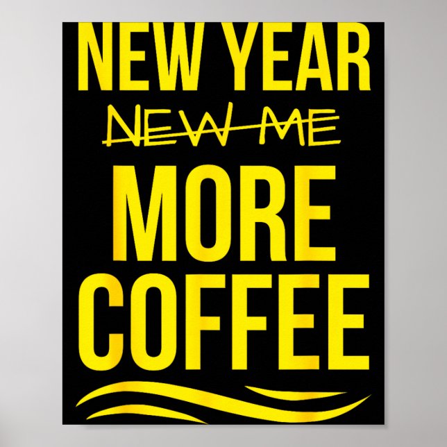 Poster Retro New Year More Coffee Morning Motivation Caff (Frente)