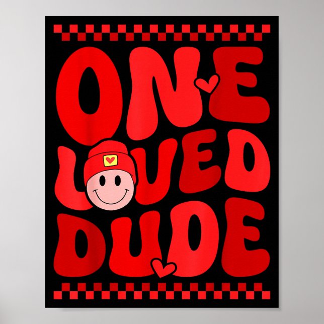 Poster Retro Smile Face One Loved Dude Valentines Day Men (Frente)