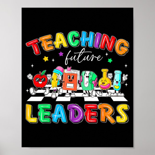 Poster Retro Teaching Future Leaders Groovy Teacher Back  (Frente)