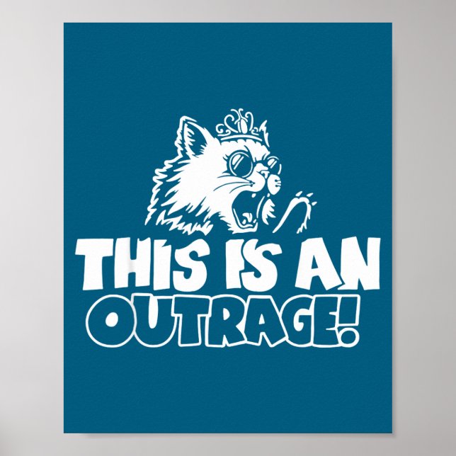 Poster Retro This Is An Outrage Quote Meme Cat Cute Funny (Frente)
