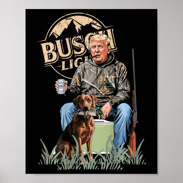 Poster Retro Trump Hunting Deer Funny Beer Bebendo Hunti (Frente)