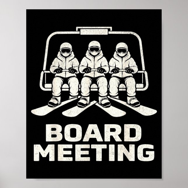 Poster Reunião de Conselho Engraçada Snowboarding Elevado (Frente)