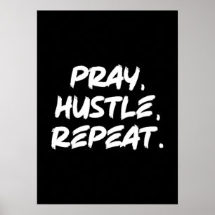 Poster Reze, Hustle, Repita - Fé, Sucesso Motivacional