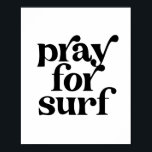 Poster Reze para obter a fonte retrorreflectora de Vintag<br><div class="desc">Reze para obter a fonte retrorreflectora de Vintage do Surf</div>