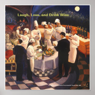 Póster Ria, amor e beba vinho, de...