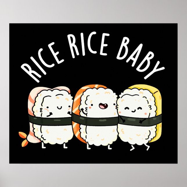 Poster Rice Bebê Engraçado Sushi Pun Dark BG (Frente)