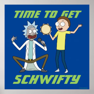 Poster RICK E MORTY™ Hora De Obter O Schwifty