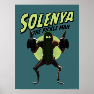 Poster RICK E MORTY™   Solenya - O Pickle Man