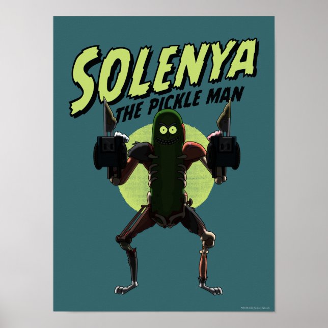 Poster RICK E MORTY™ | Solenya - O Pickle Man (Frente)