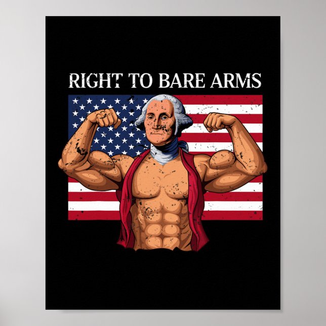 Poster Right To Bare Arms George Washington Bodybuilder G (Frente)