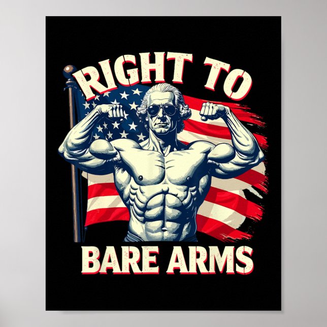 Poster Right To Bare Arms George Washington Bodybuilder G (Frente)