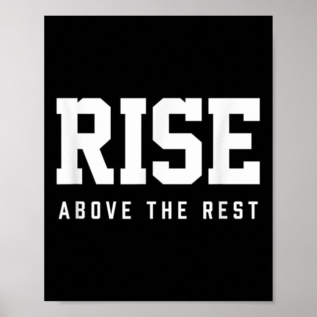 Poster Rise Above The Rest  (Frente)