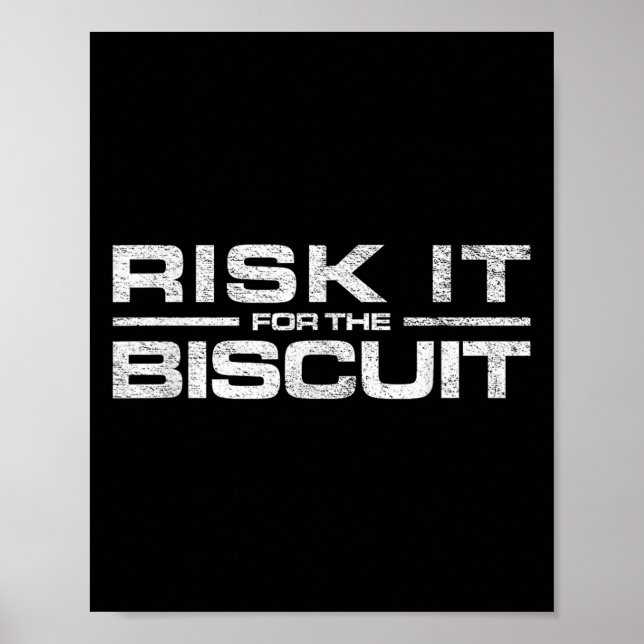 Poster Risk It For The Cookie Movement  (Frente)