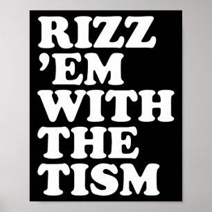 Poster Rizz em Mim com o Tismo Engraçado, dizendo Sarcást