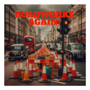 Póster Roadworks em Londres