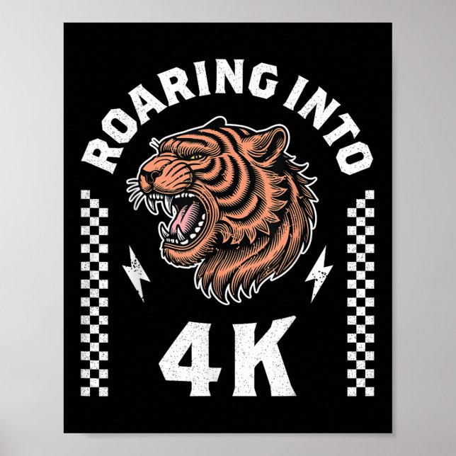 Poster Roaring Into 4k Roaring Tiger Back To School Boy G (Frente)
