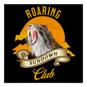Póster Roaring Sundown Club Sabertooth Tiger