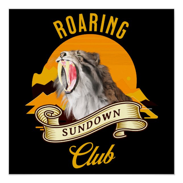 Póster Roaring Sundown Club Sabertooth Tiger (Frente)