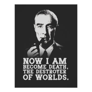 Póster Robert Oppenheimer - Destroyer of Worlds Quote
